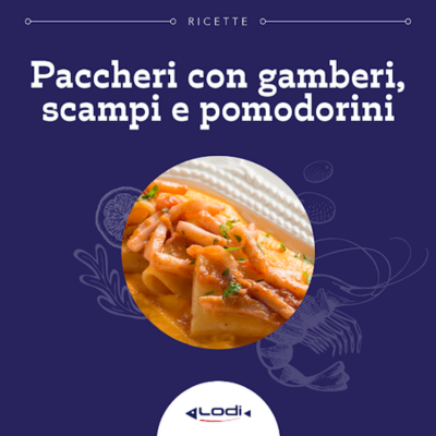 Paccheri con gamberi, scampi e pomodorini